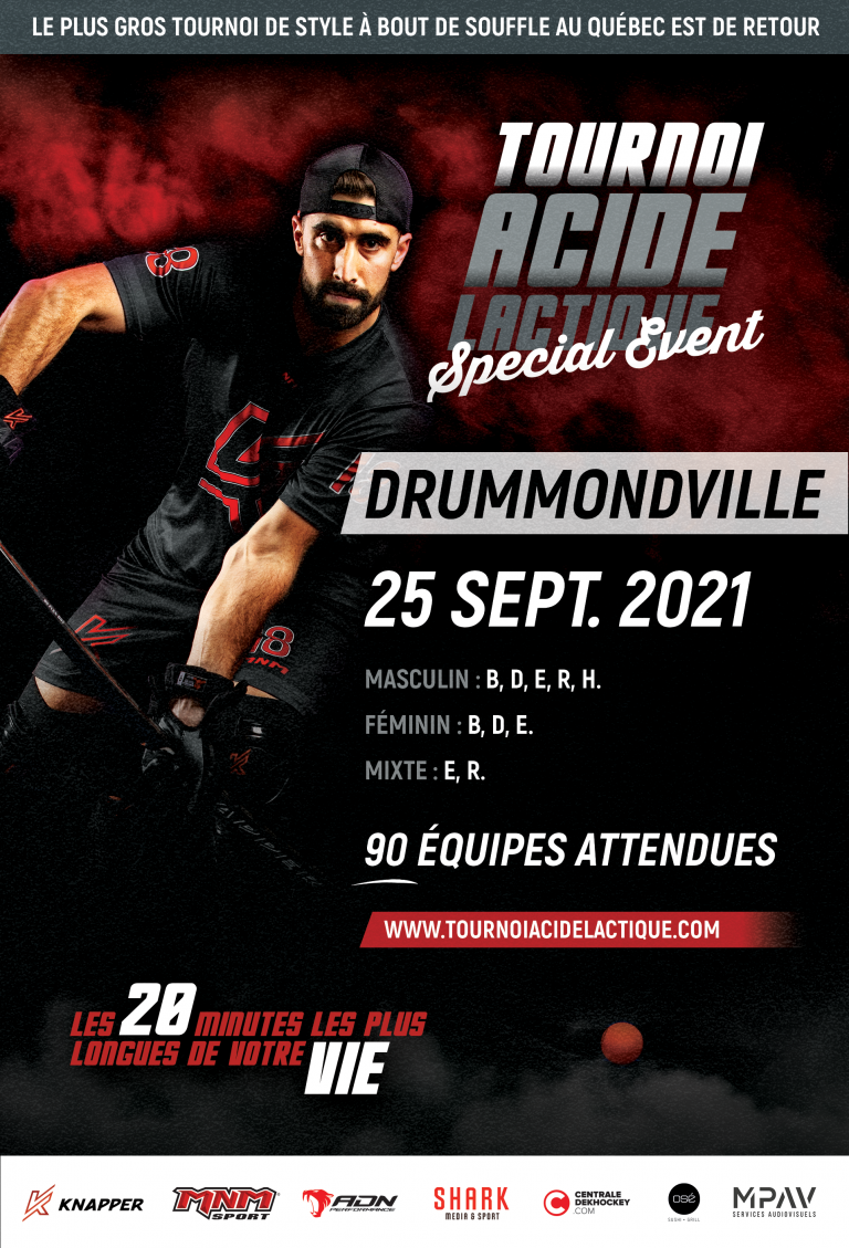 Tournoi Acide Lactique - Special Event Drummondville